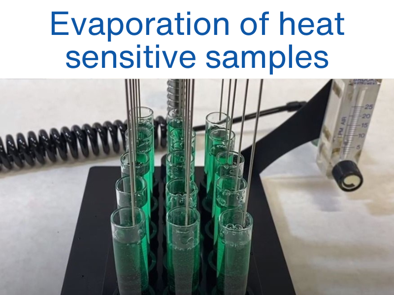 Evaporation of heat sensitive samples