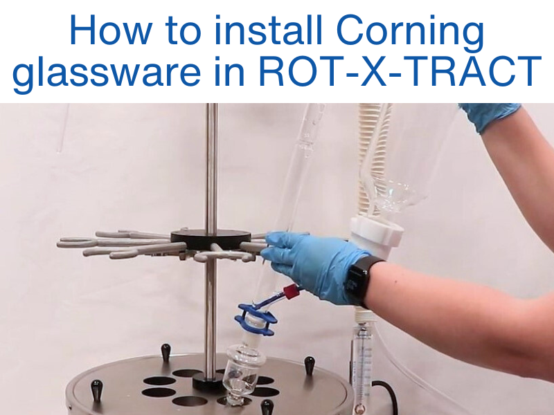 How to install Corning glassware in ROT-X-TRACT