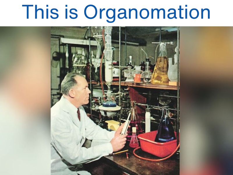 This is Organomation-1